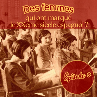 EP 3 - L'âge d'or de la Résidence des Señoritas