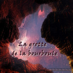 La grotte de la Bourboule